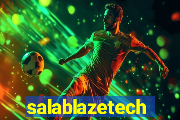 salablazetech