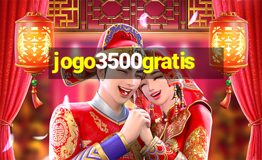 jogo3500gratis