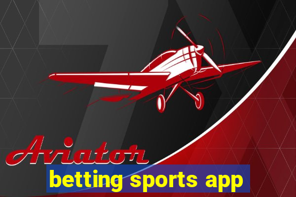 betting sports app