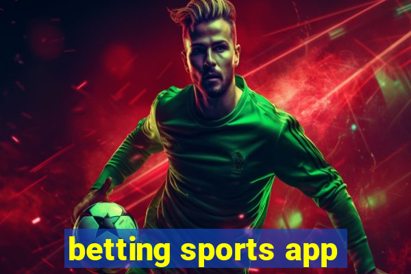 betting sports app