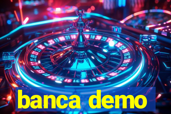 banca demo