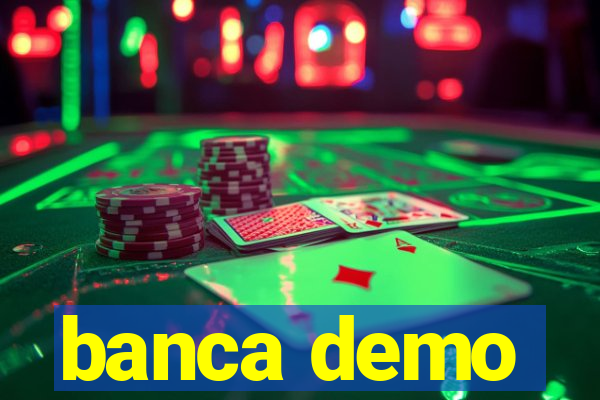 banca demo