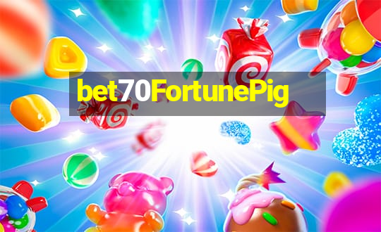 bet70FortunePig