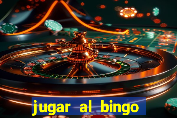 jugar al bingo online con dinero