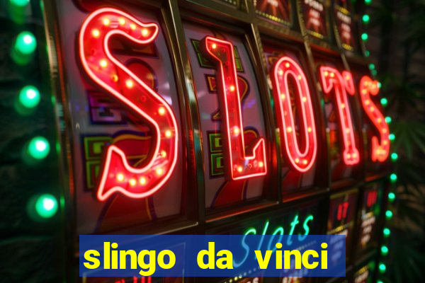 slingo da vinci diamonds slot