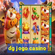 dg jogo casino