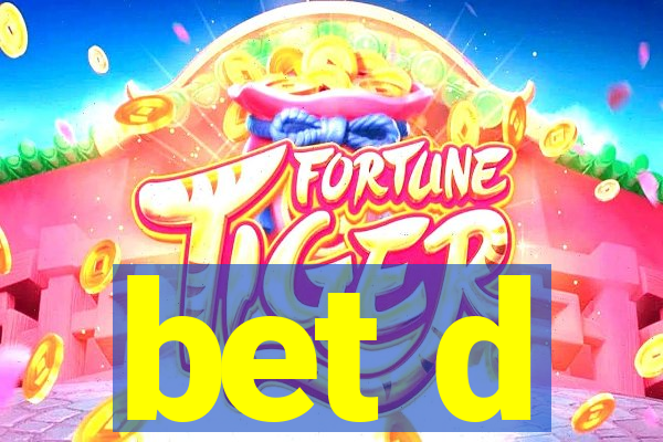 bet d