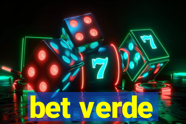 bet verde