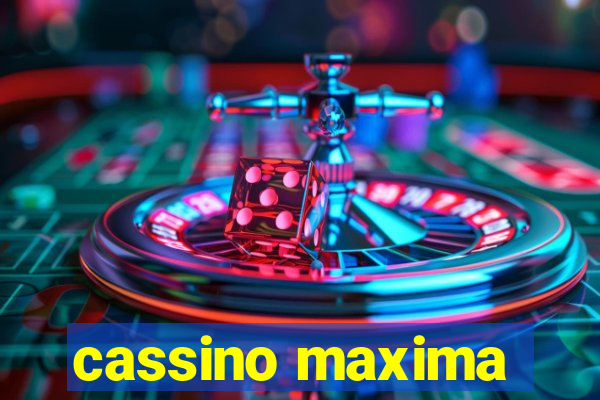 cassino maxima