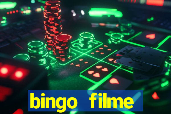 bingo filme assistir grátis