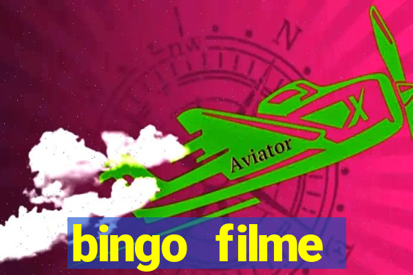 bingo filme assistir grátis