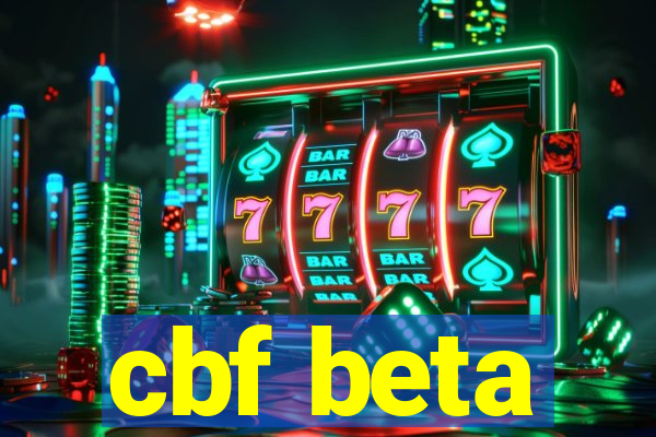 cbf beta