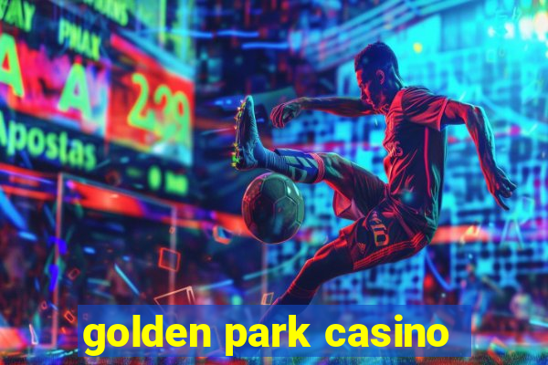 golden park casino