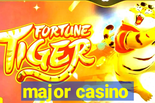 major casino