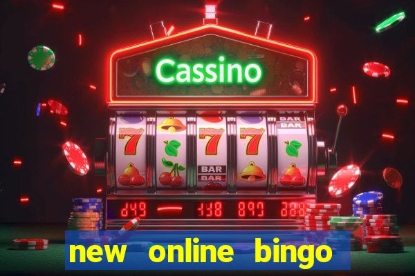 new online bingo sites 2019