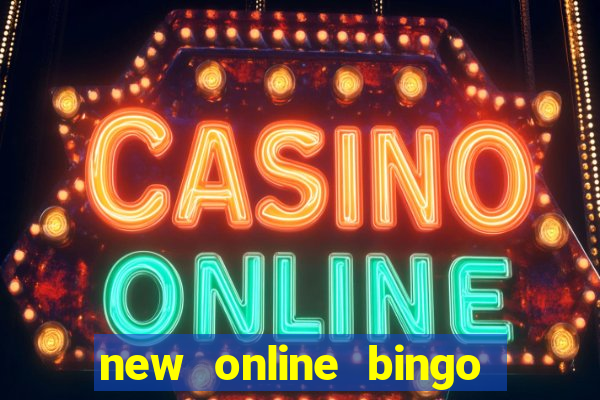 new online bingo sites 2019