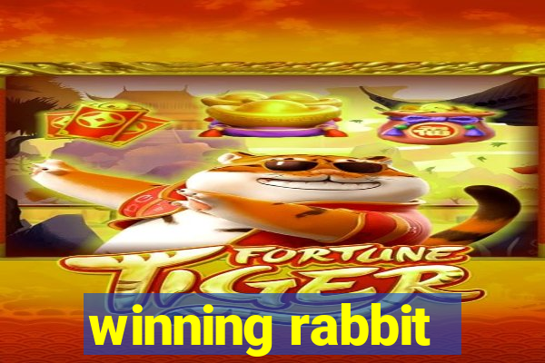 winning rabbit