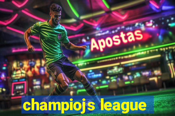 champiojs league