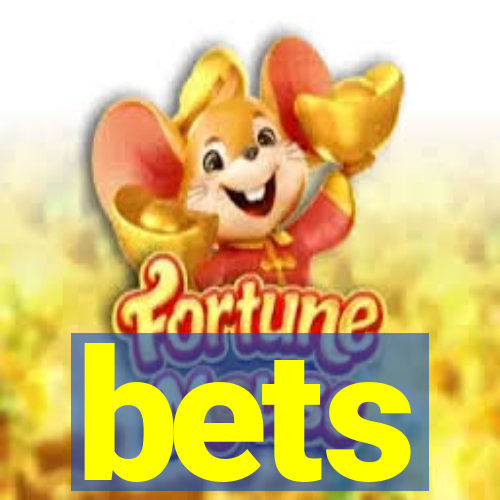 bets