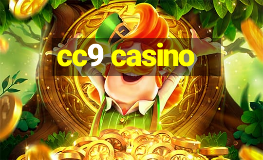 cc9 casino