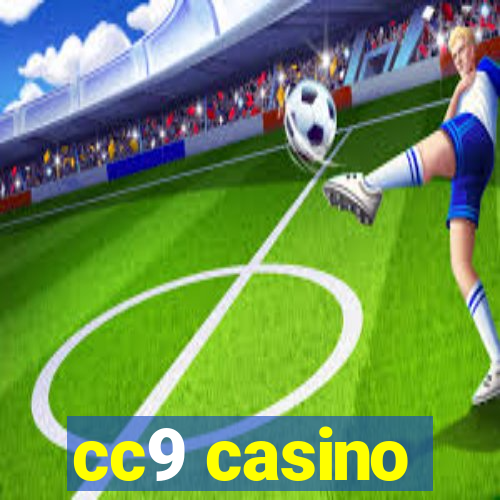 cc9 casino