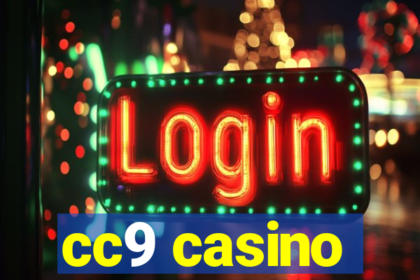 cc9 casino