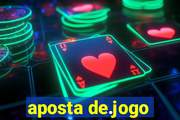 aposta de.jogo