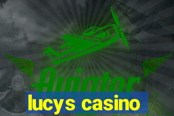 lucys casino