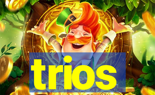 trios