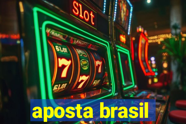 aposta brasil