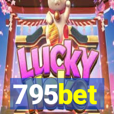 795bet