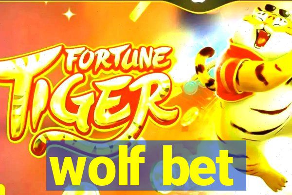 wolf bet