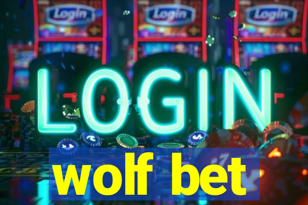 wolf bet