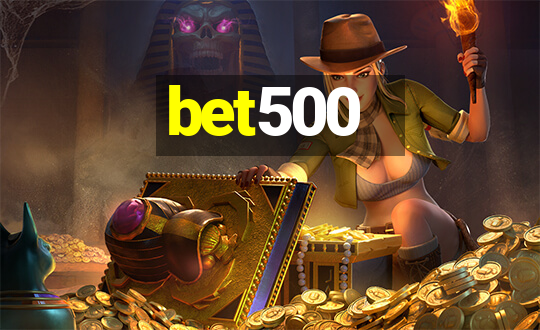 bet500