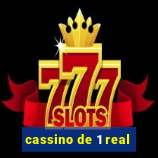 cassino de 1 real