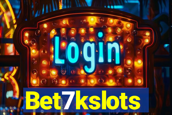 Bet7kslots