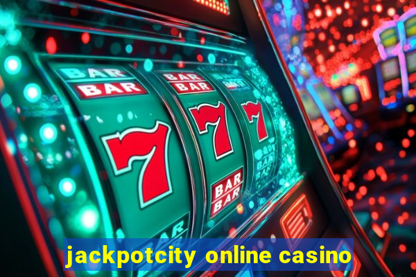 jackpotcity online casino