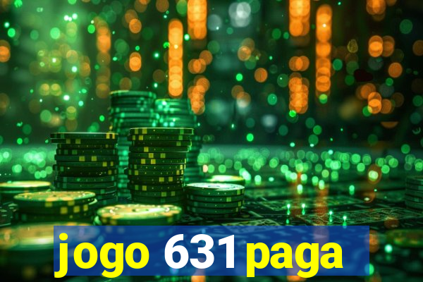 jogo 631 paga