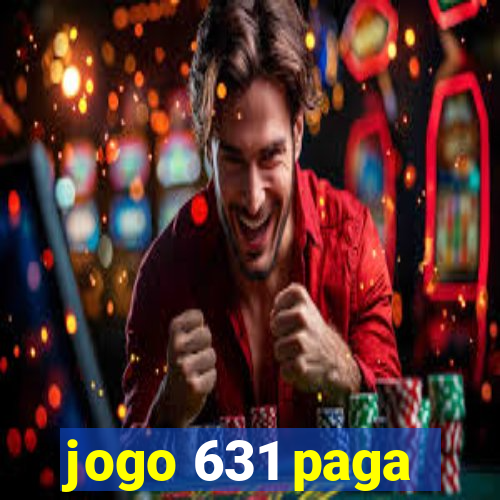 jogo 631 paga