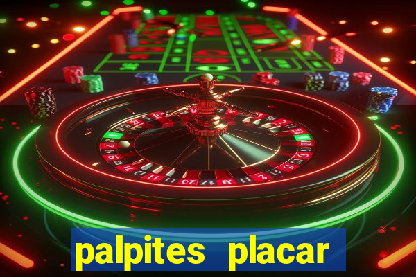 palpites placar exato dos jogos de amanh?