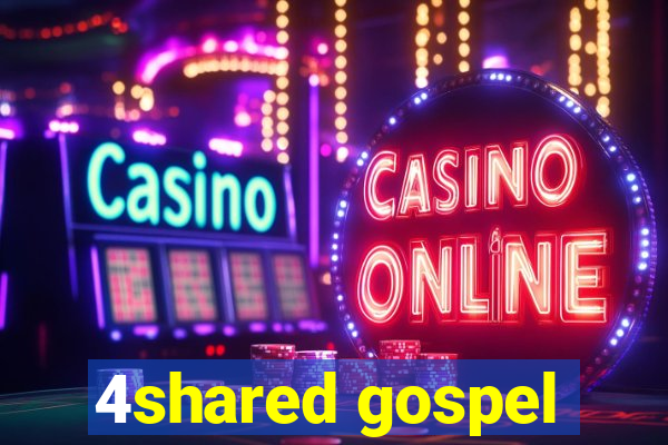 4shared gospel