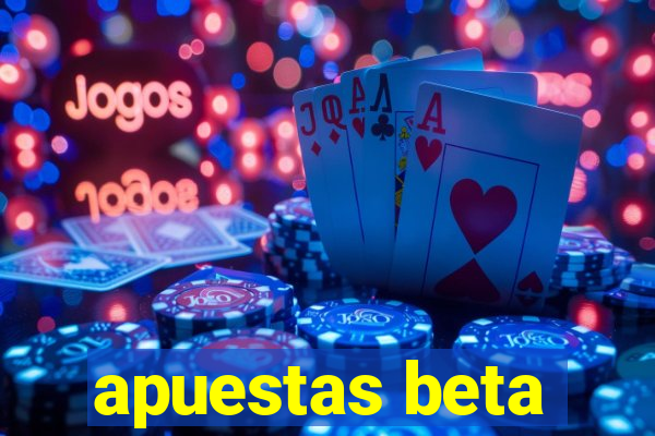 apuestas beta