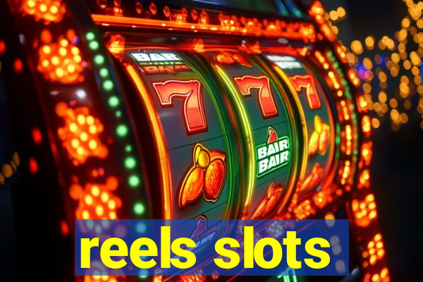 reels slots