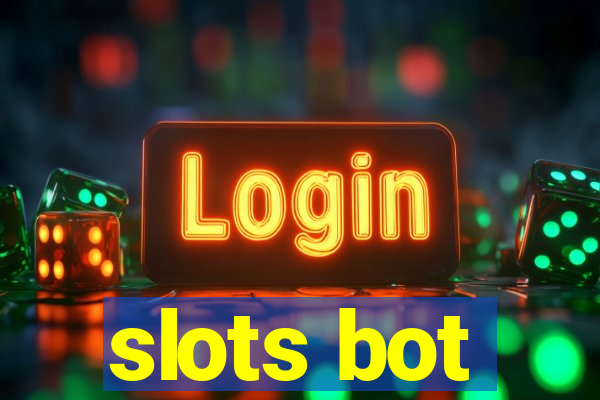 slots bot