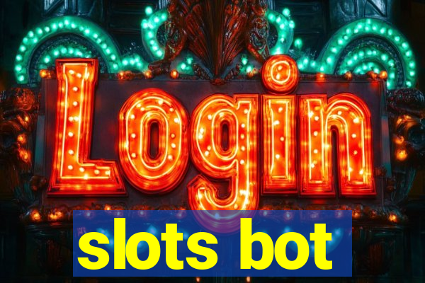 slots bot