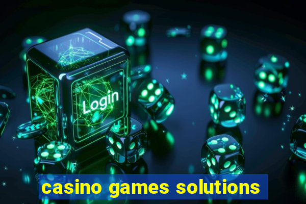 casino games solutions