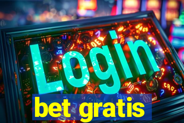 bet gratis