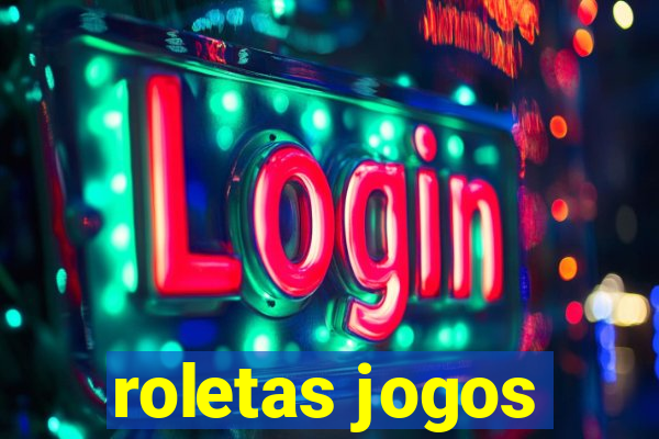 roletas jogos