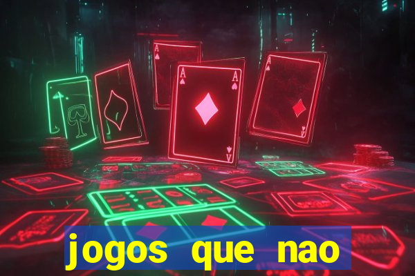 jogos que nao precisa depositar para sacar