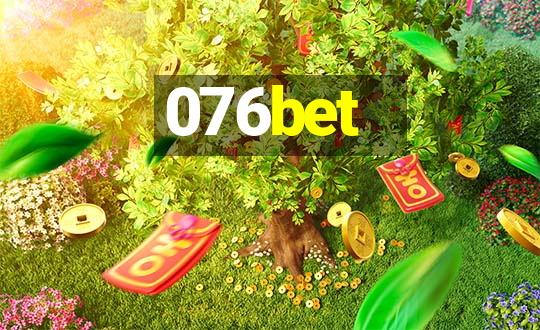 076bet